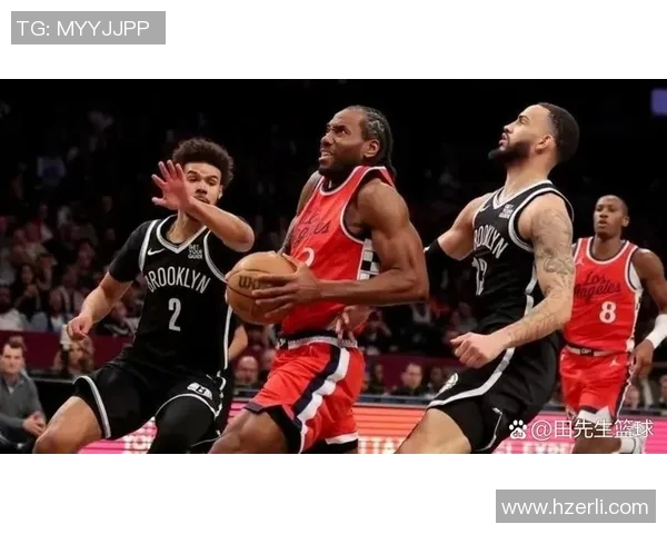 篮网与快船今日精彩对决回放全程回顾与赛后分析